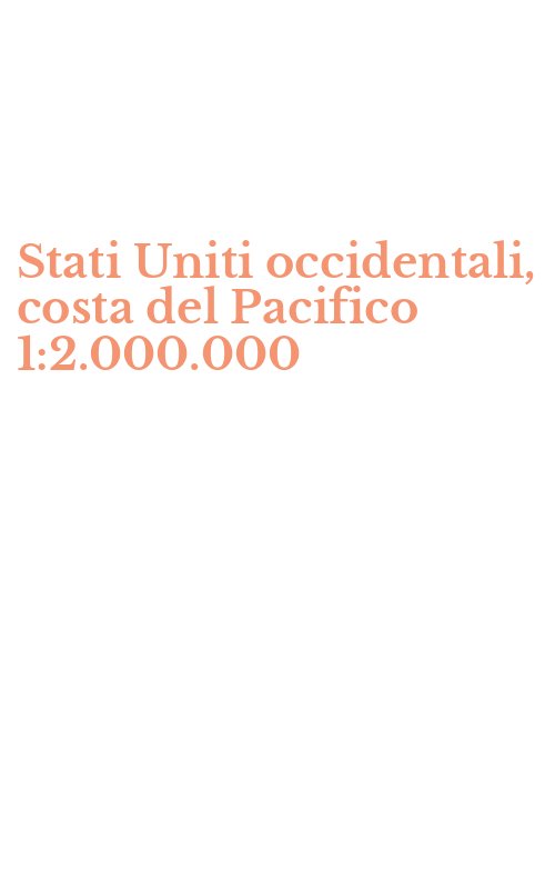 Stati Uniti occidentali, costa del Pacifico 1:2.000.000