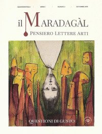 Il Maradagàl. Pensiero lettere arti