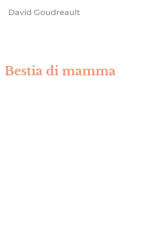 Bestia di mamma