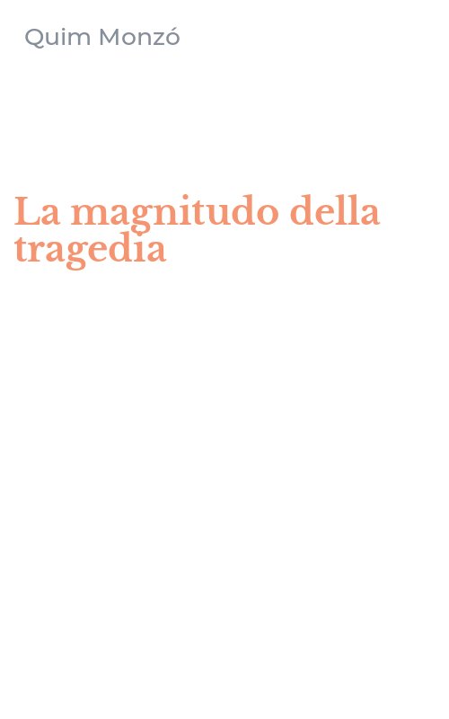 La magnitudo della tragedia