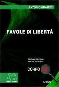 Favole di libertà