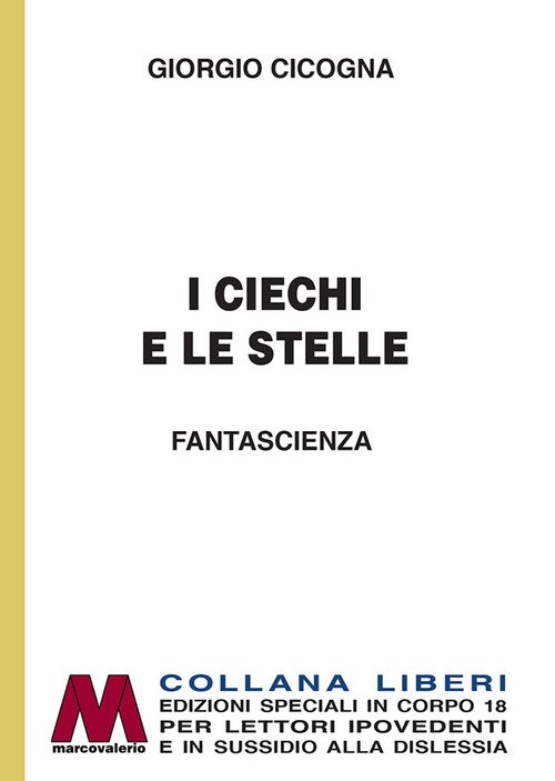 I ciechi e le stelle