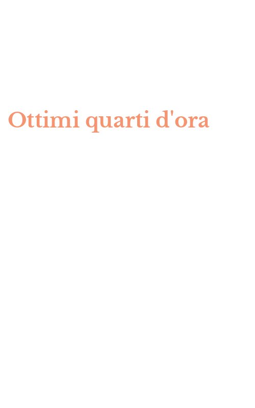 Ottimi quarti d'ora