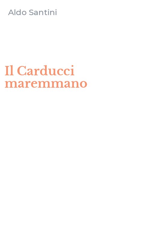 Il Carducci maremmano