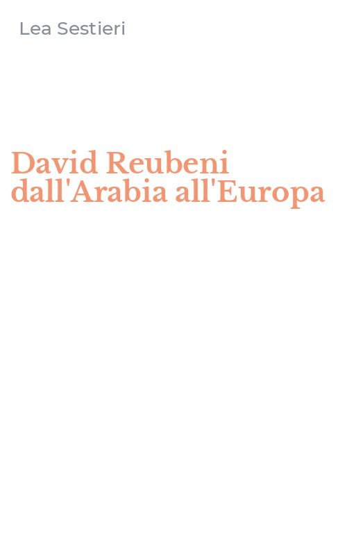 David Reubeni dall'Arabia all'Europa