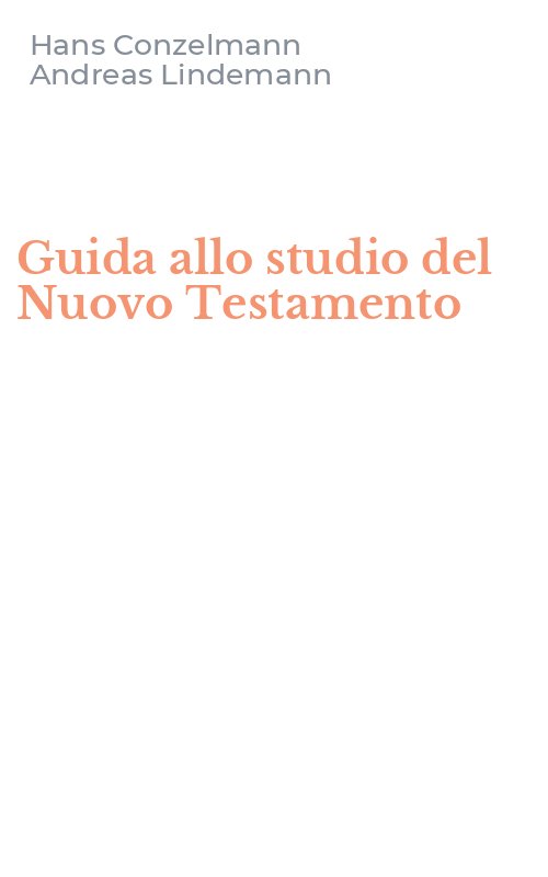 Guida allo studio del Nuovo Testamento
