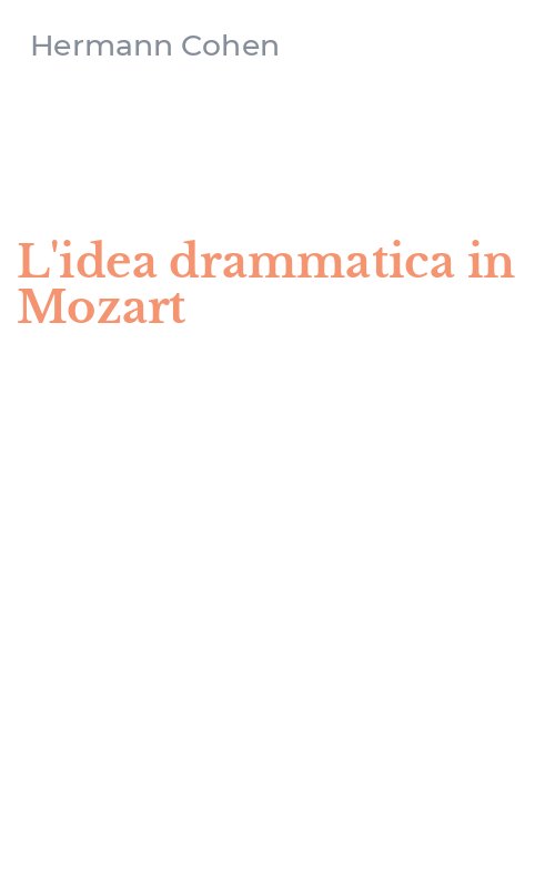 L'idea drammatica in Mozart