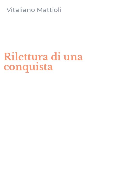 Rilettura di una conquista