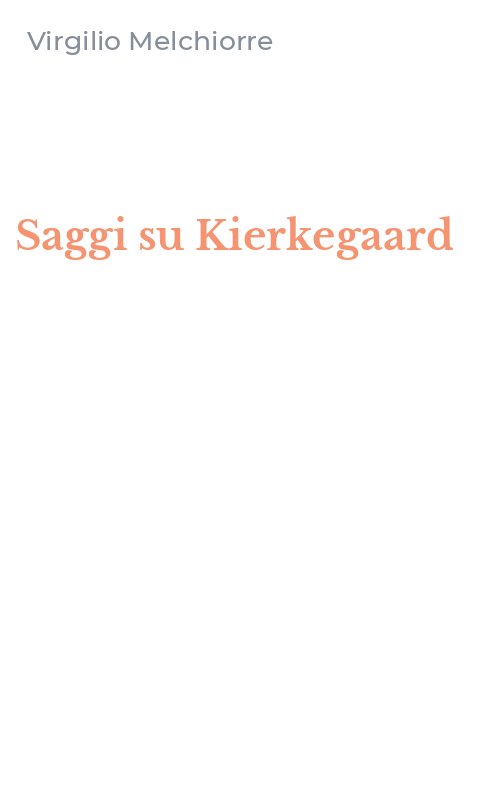 Saggi su Kierkegaard
