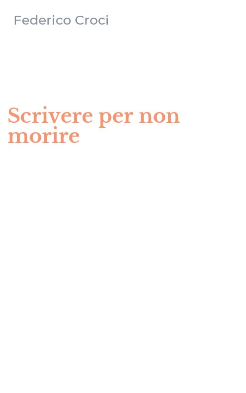 Scrivere per non morire