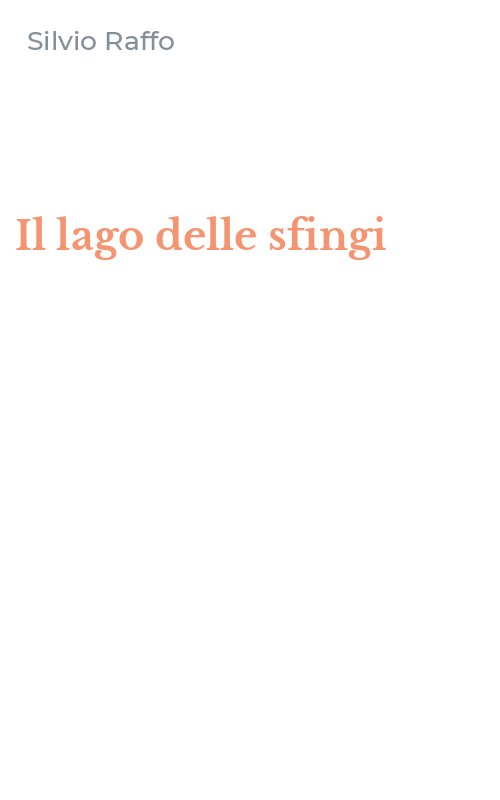 Il lago delle sfingi