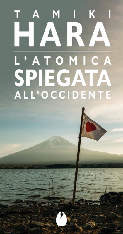 L'atomica spiegata all'Occidente