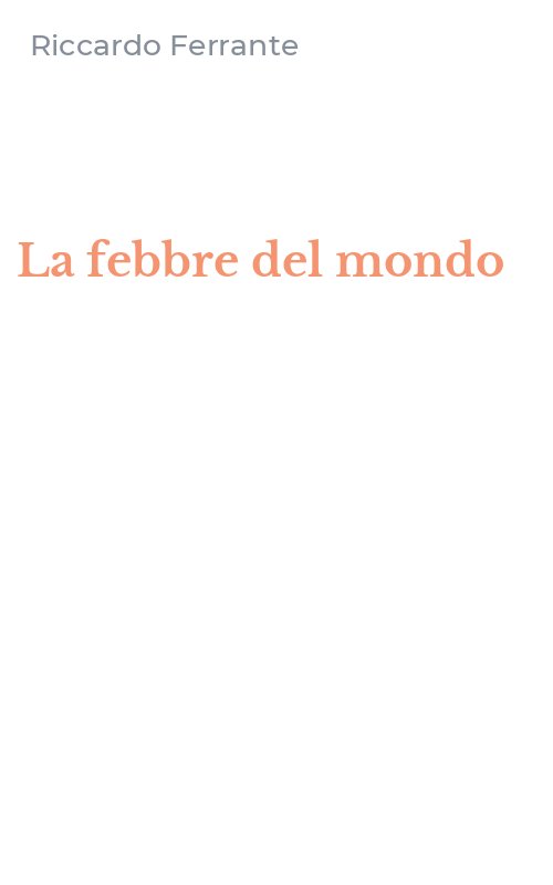 La febbre del mondo