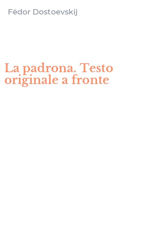 La padrona. Testo originale a fronte