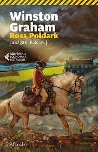 Ross Poldark. La saga di Poldark