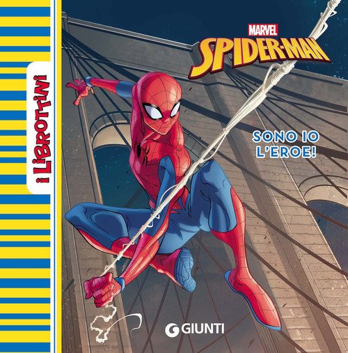 Spider-Man. Sono io l'eroe!