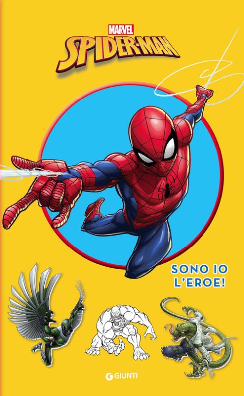 Spider-Man. Sono io l'eroe! Con adesivi