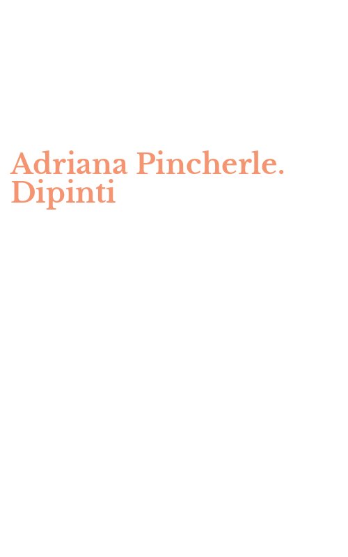 Adriana Pincherle. Dipinti