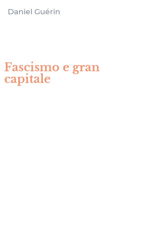 Fascismo e gran capitale