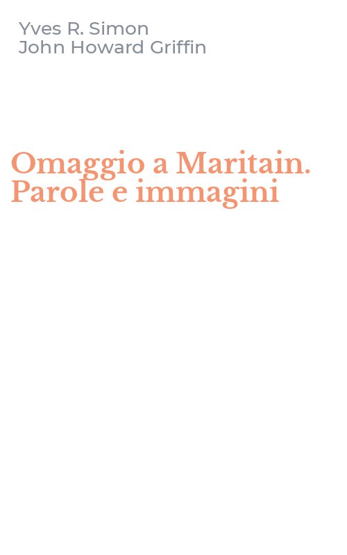 Omaggio a Maritain. Parole e immagini