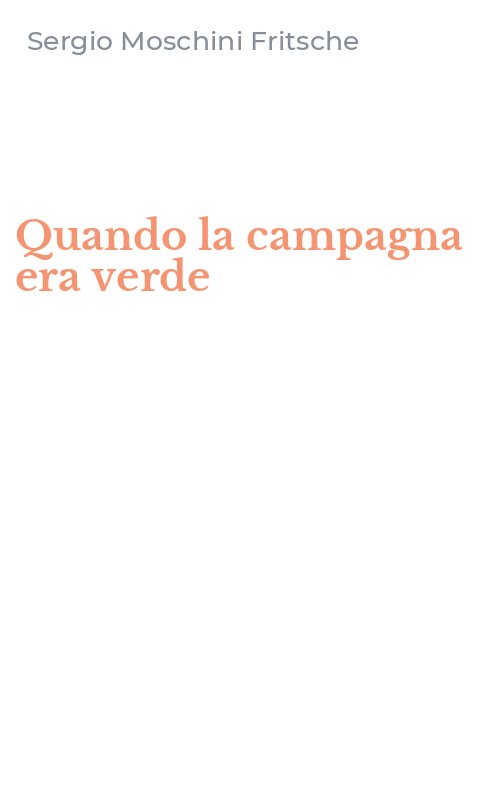 Quando la campagna era verde