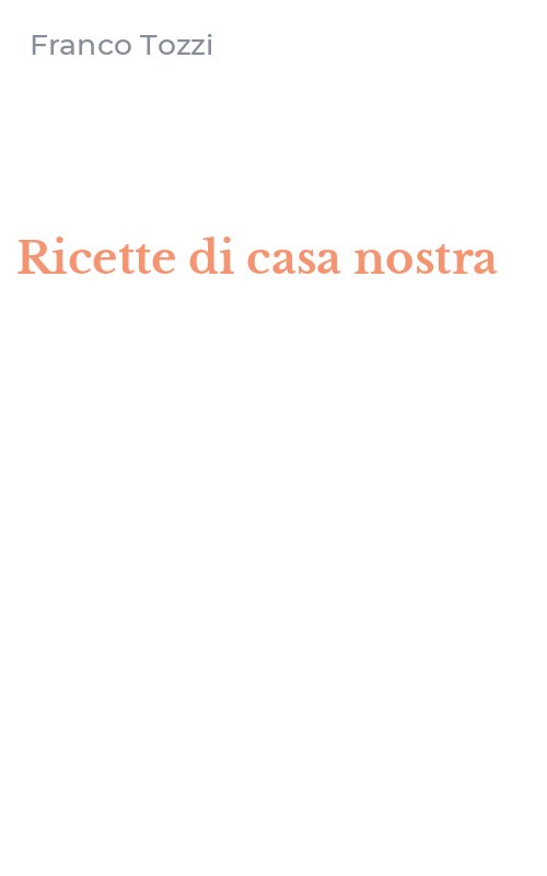 Ricette di casa nostra
