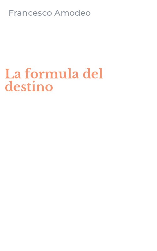 La formula del destino
