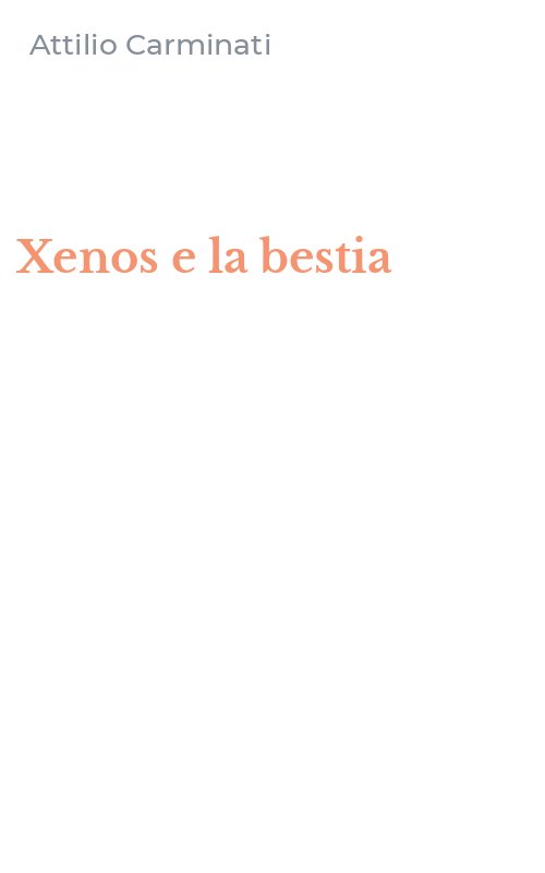 Xenos e la bestia