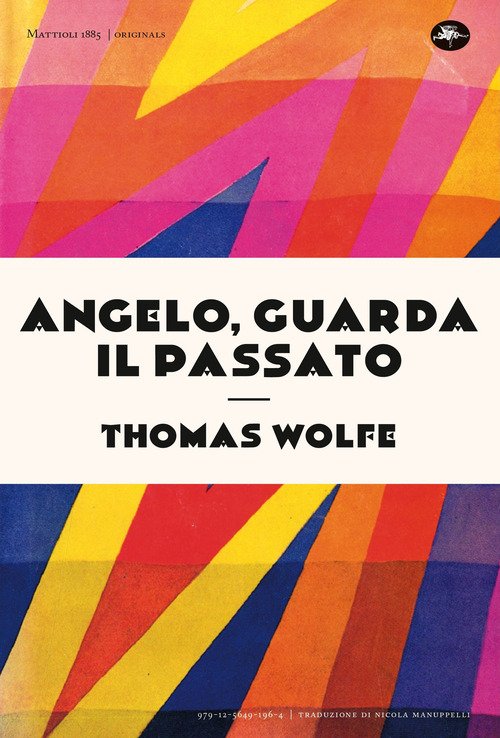 Angelo, guarda il passato