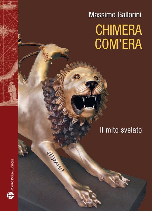 Chimera com'era. Il mito svelato