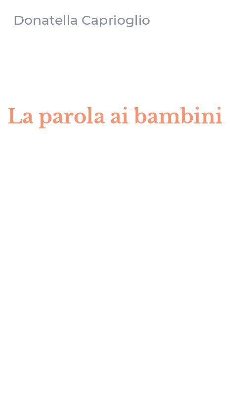 La parola ai bambini