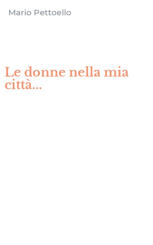 Le donne nella mia città...