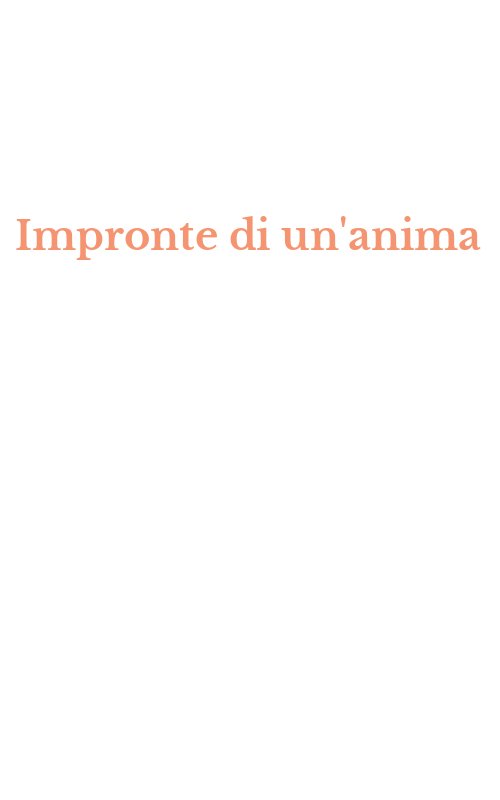 Impronte di un'anima