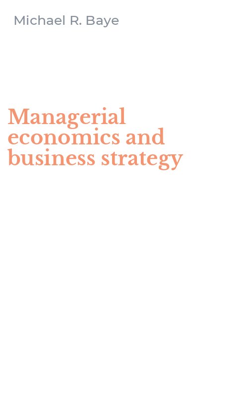 Managerial economics and business strategy