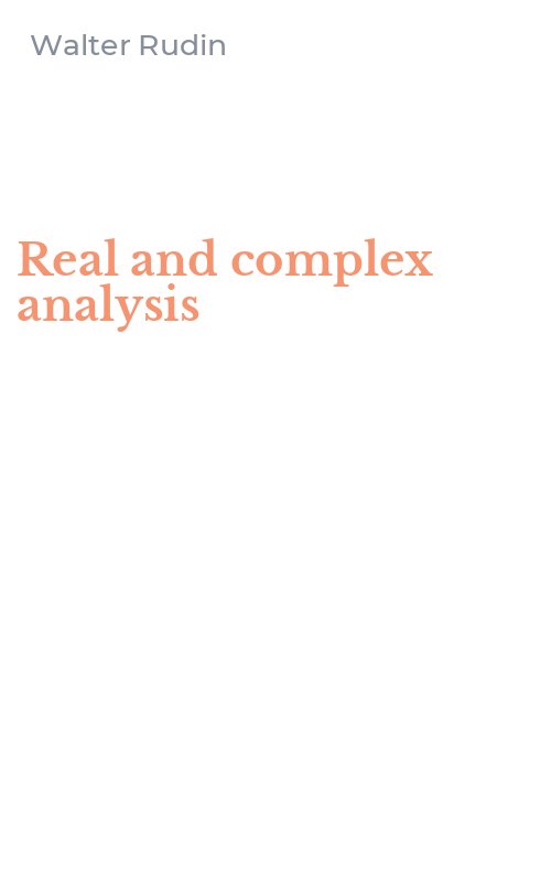 Real and complex analysis