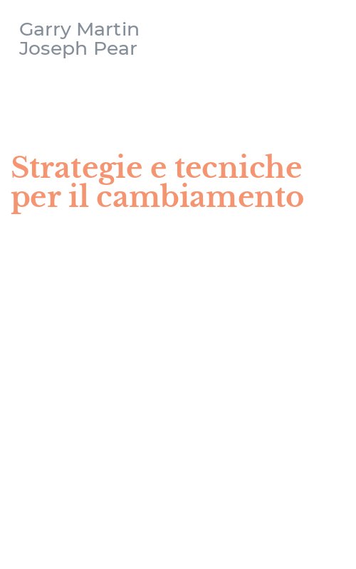 Strategie e tecniche per il cambiamento