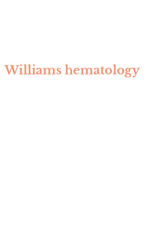 Williams hematology
