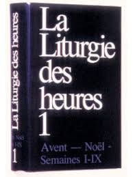 LITURGIE DES HEURES VOL. I