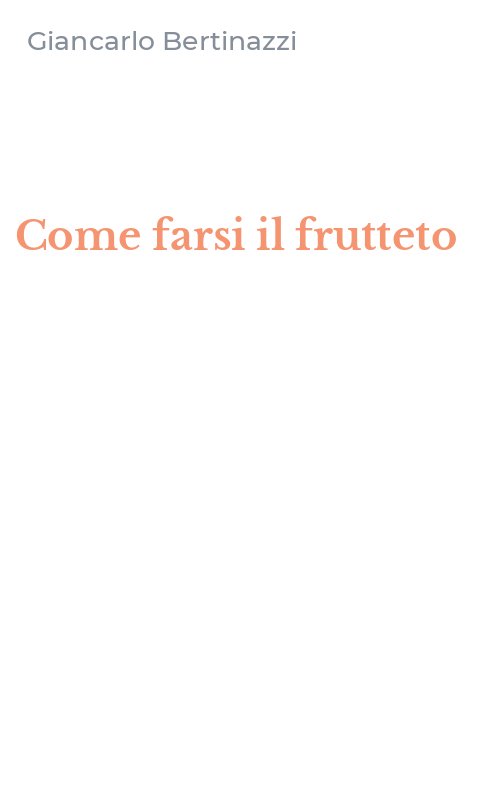 Come farsi il frutteto