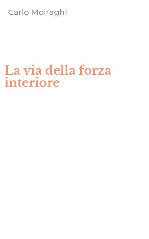 La via della forza interiore