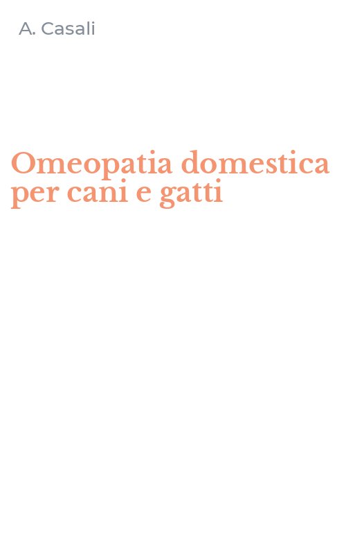 Omeopatia domestica per cani e gatti