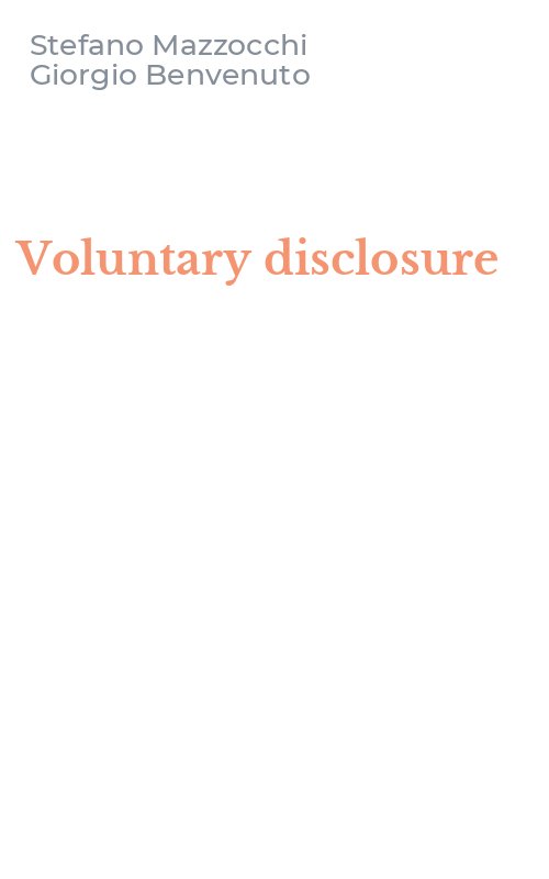 Voluntary disclosure