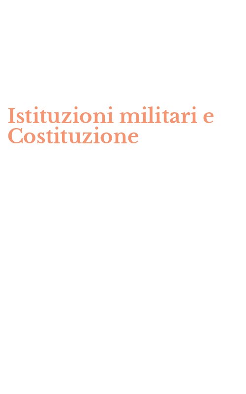 Istituzioni militari e Costituzione
