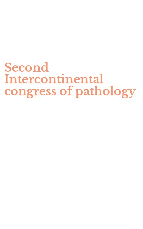 Second Intercontinental congress of pathology