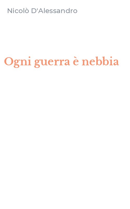 Ogni guerra è nebbia