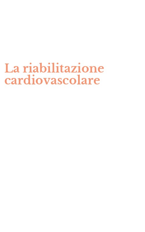 La riabilitazione cardiovascolare