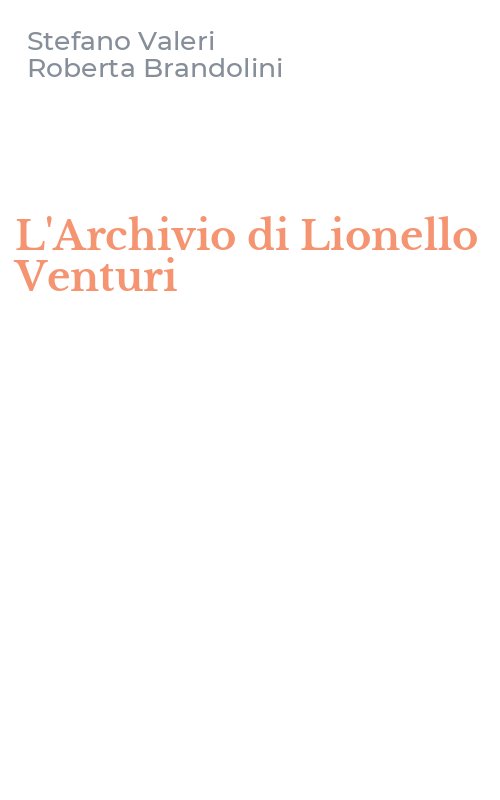 L'Archivio di Lionello Venturi