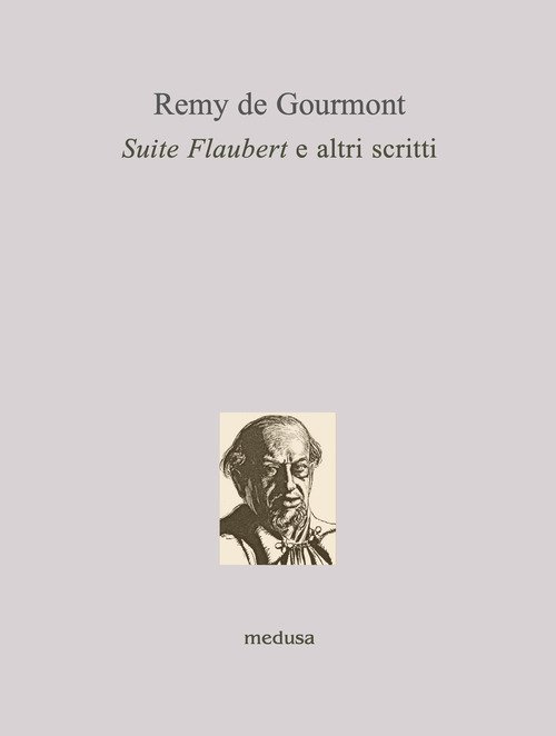 Suite Flaubert e altri scritti