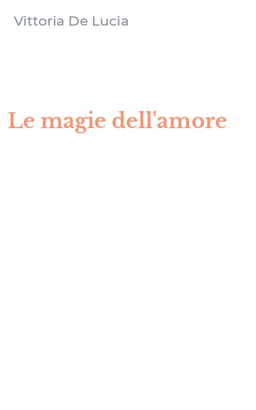 Le magie dell'amore