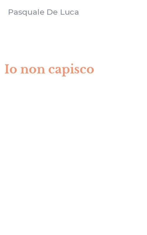 Io non capisco